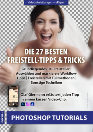 Die 27 besten Freistell-Tipps & Tricks